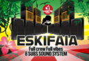 Soirée Sound System : Eskifaia